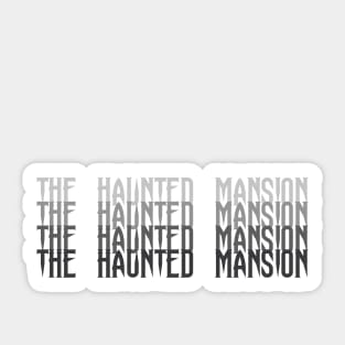 Haunted Mansion Word Art Sticker